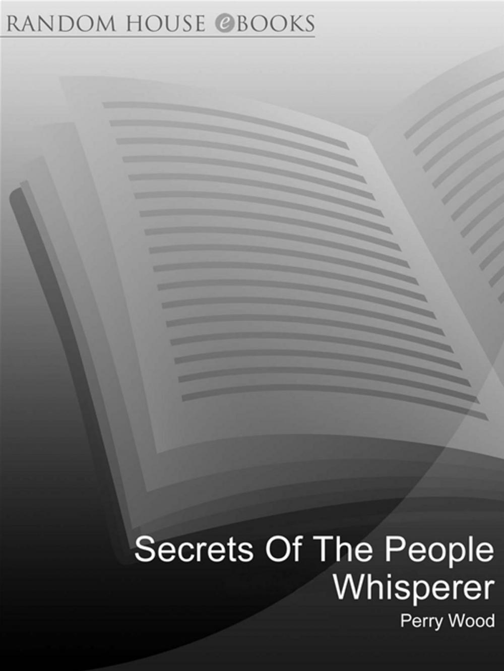 Big bigCover of Secrets Of The People Whisperer