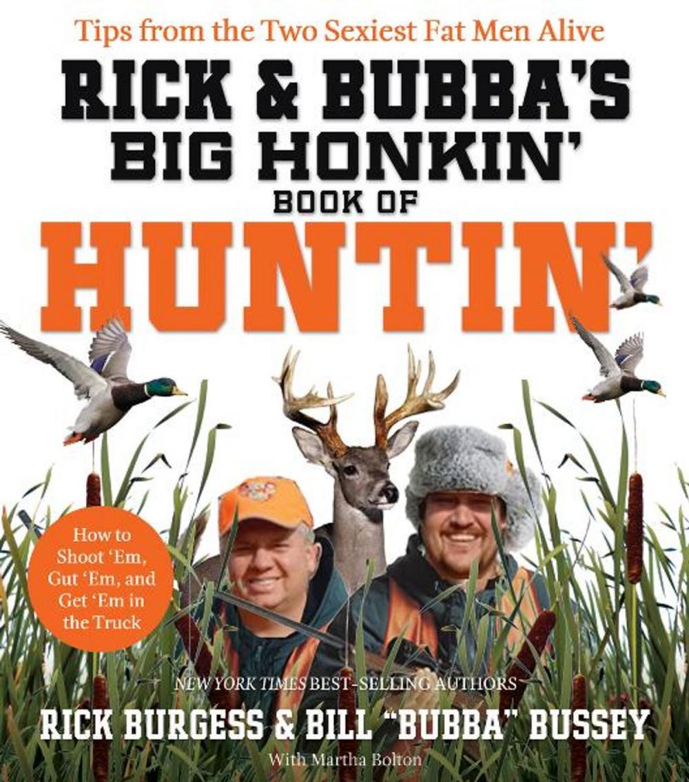 Big bigCover of Rick and Bubba's Big Honkin' Book of Huntin'