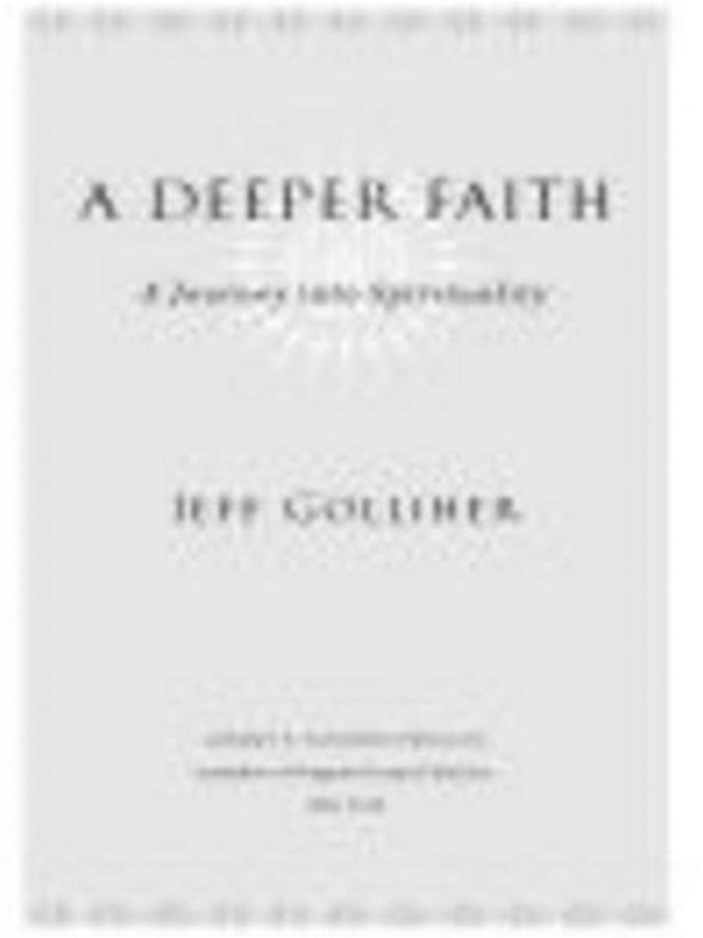 Big bigCover of A Deeper Faith