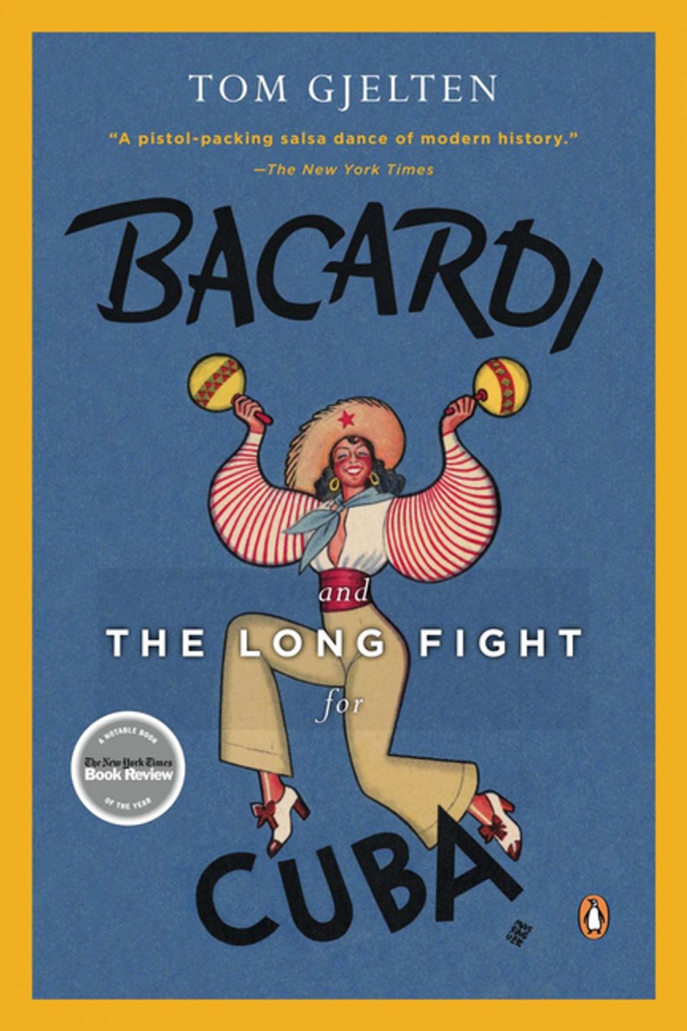 Big bigCover of Bacardi and the Long Fight for Cuba