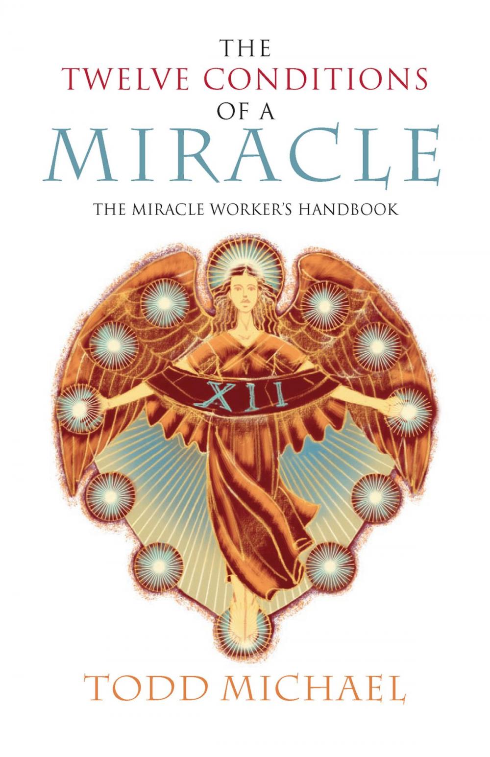 Big bigCover of The Twelve Conditions of a Miracle