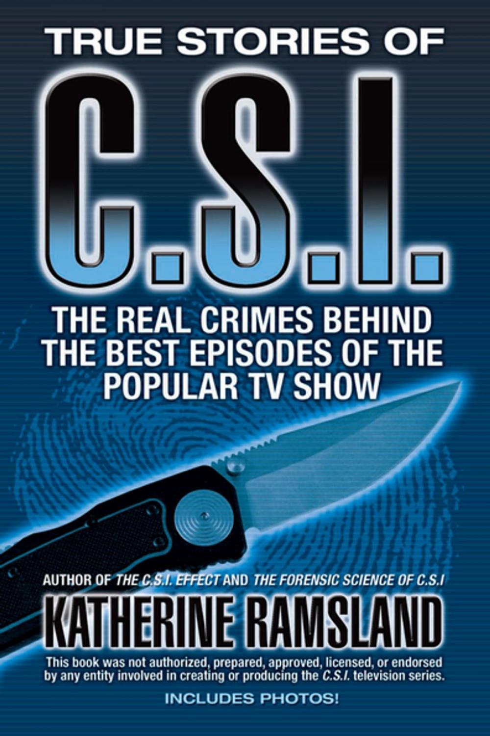 Big bigCover of True Stories of CSI