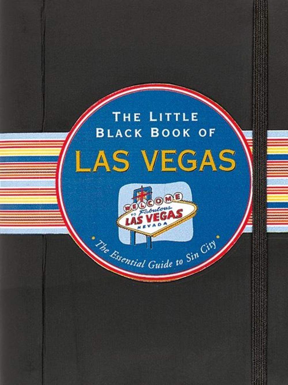 Big bigCover of The Little Black Book of Las Vegas