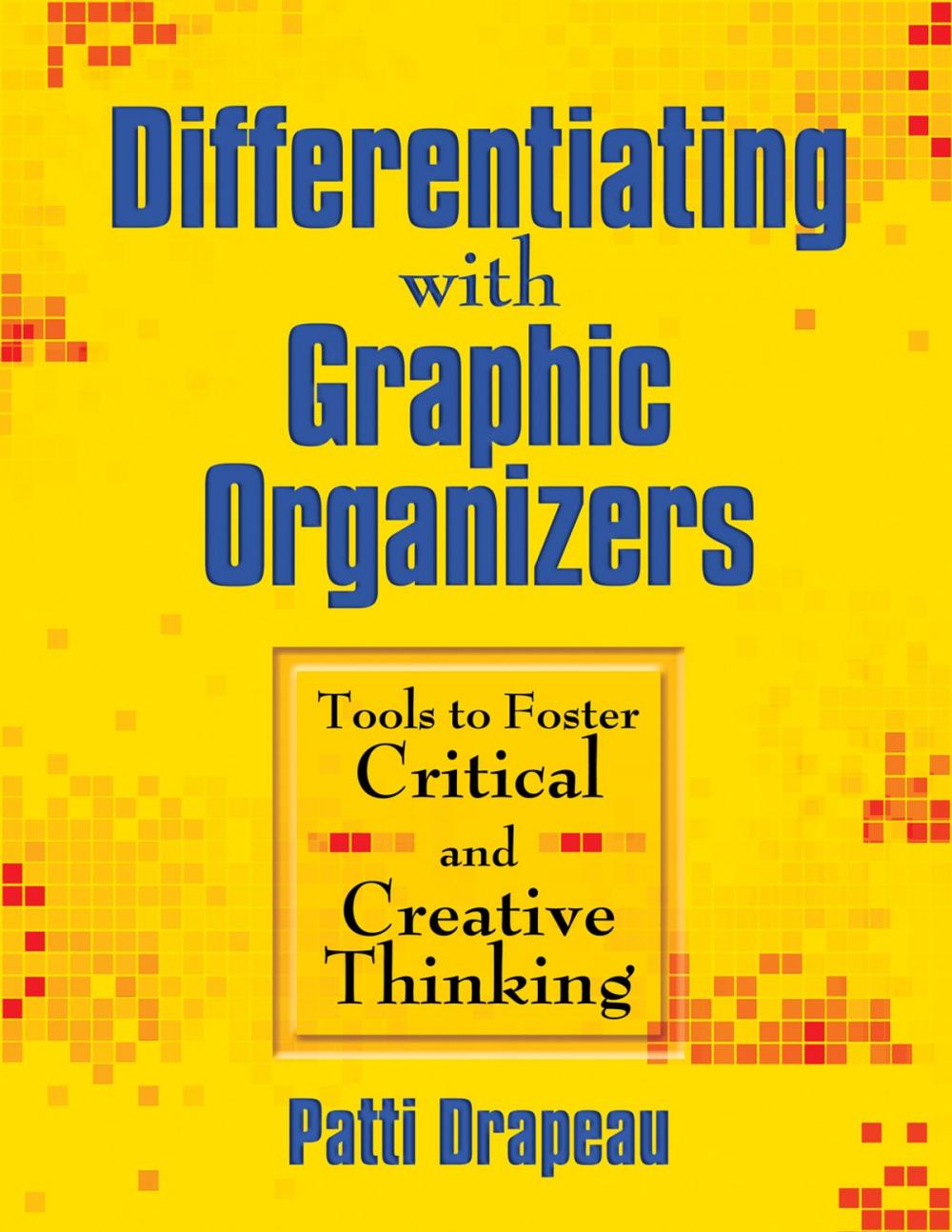 Big bigCover of Differentiating With Graphic Organizers