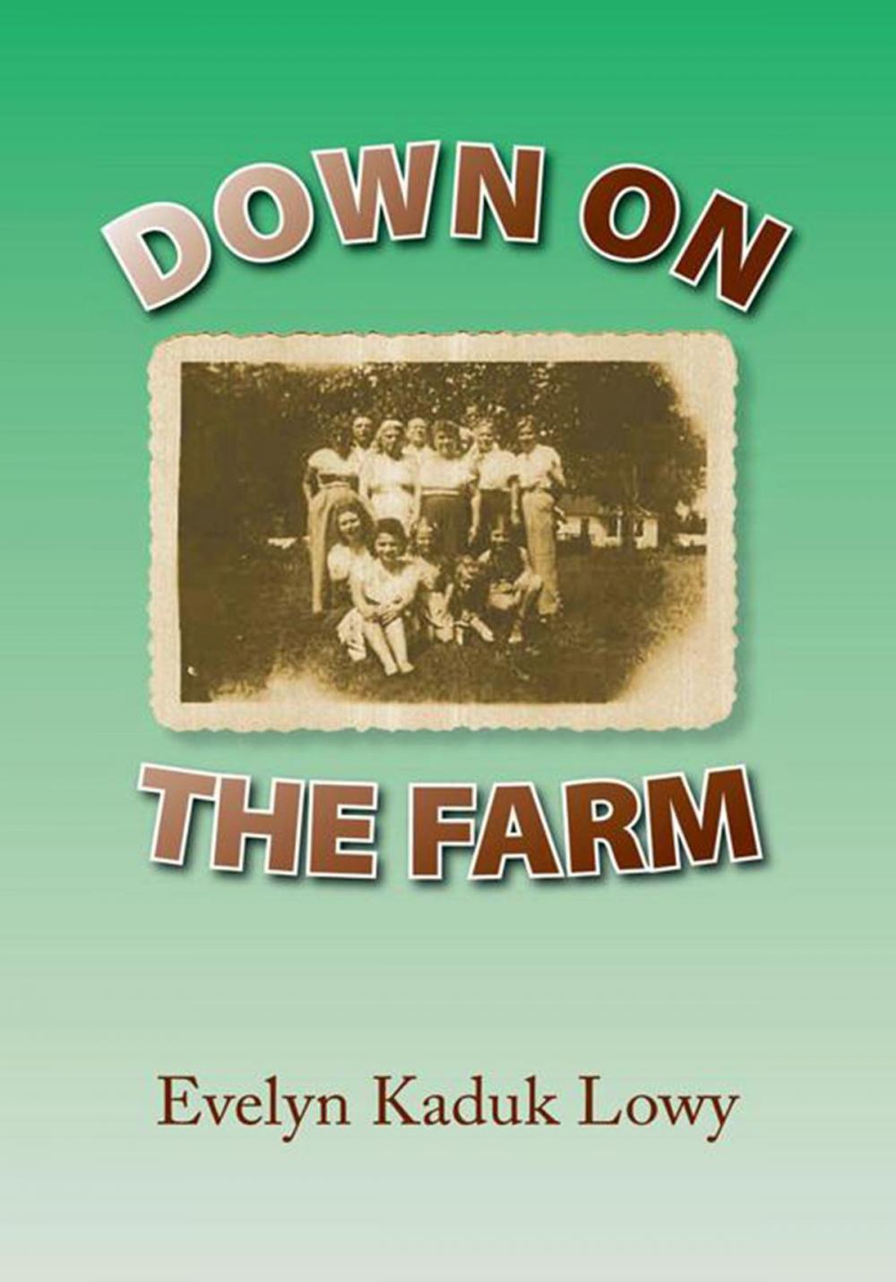 Big bigCover of Down on the Farm