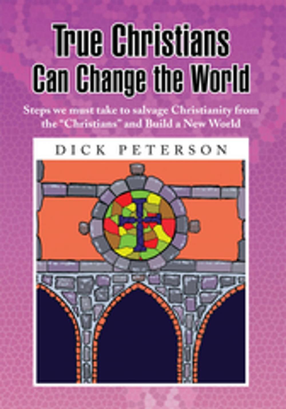 Big bigCover of True Christians Can Change the World