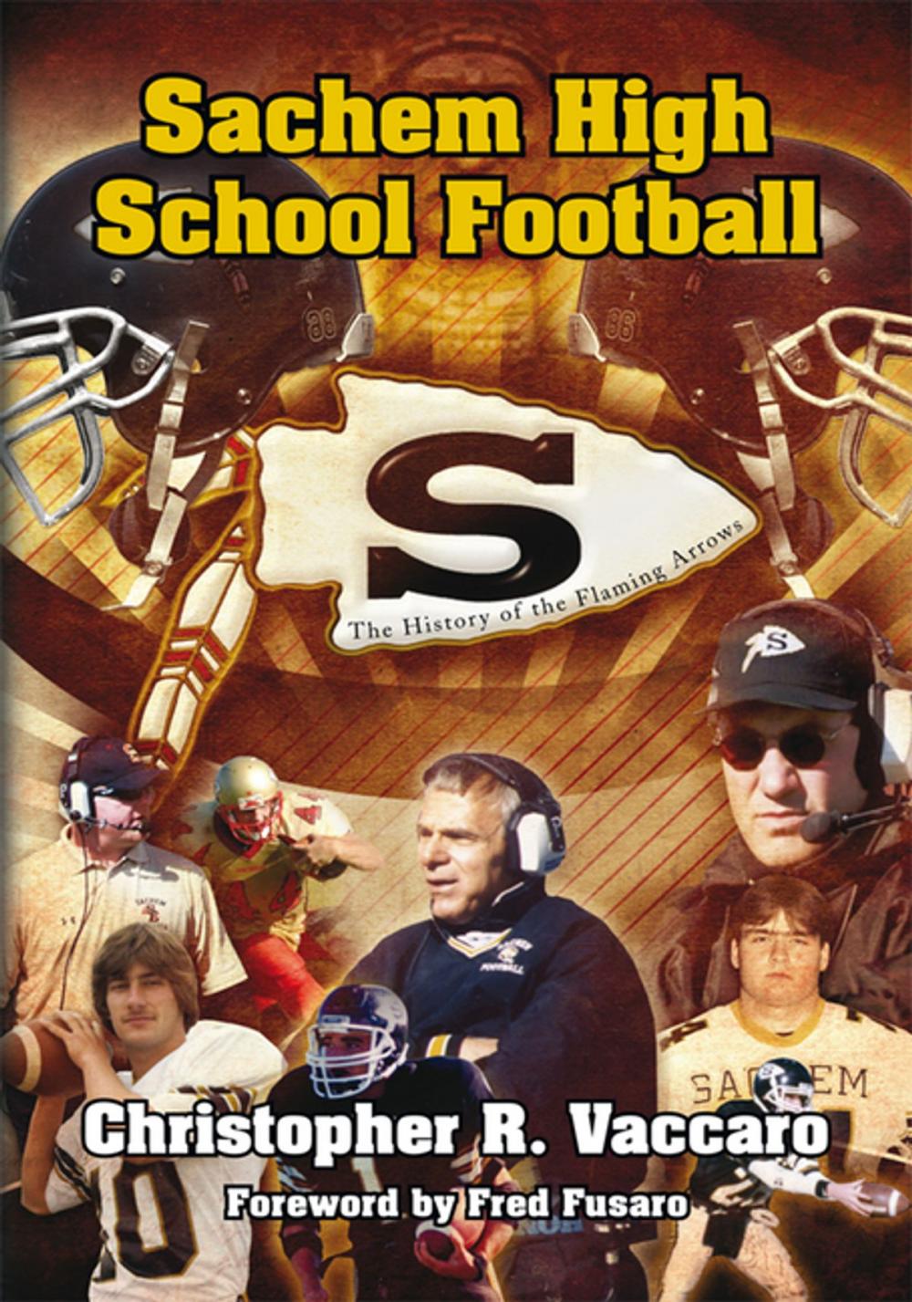 Big bigCover of Sachem High School Football