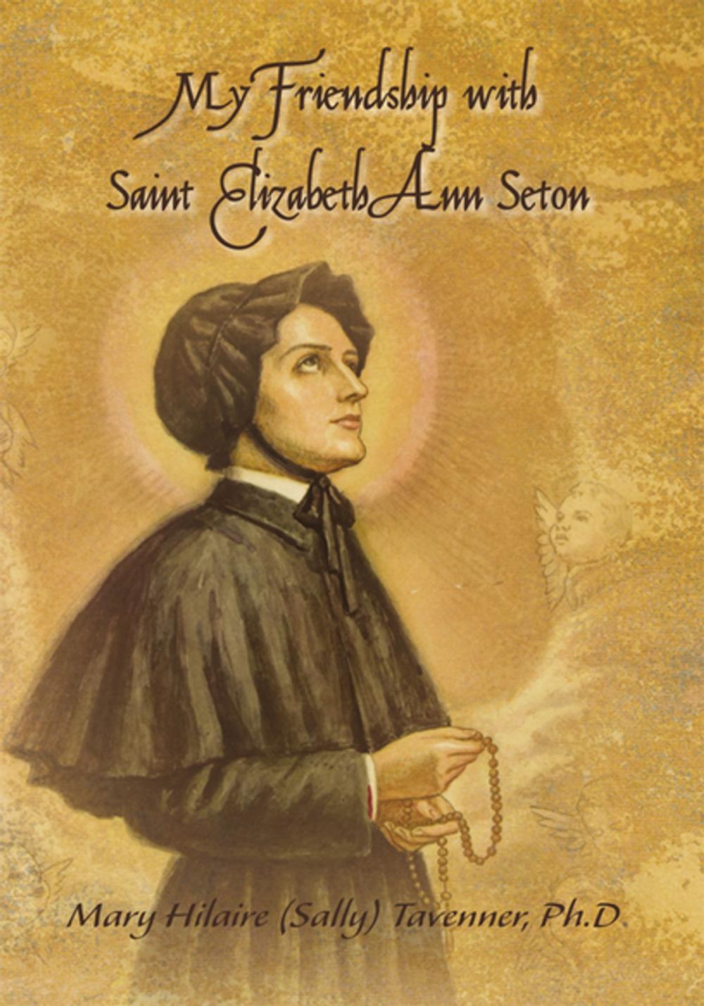 Big bigCover of My Friendship with Saint Elizabeth Ann Seton