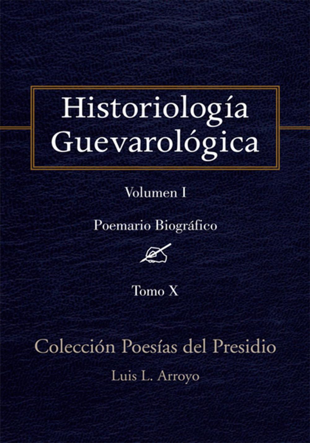 Big bigCover of Historiología Guevarológica