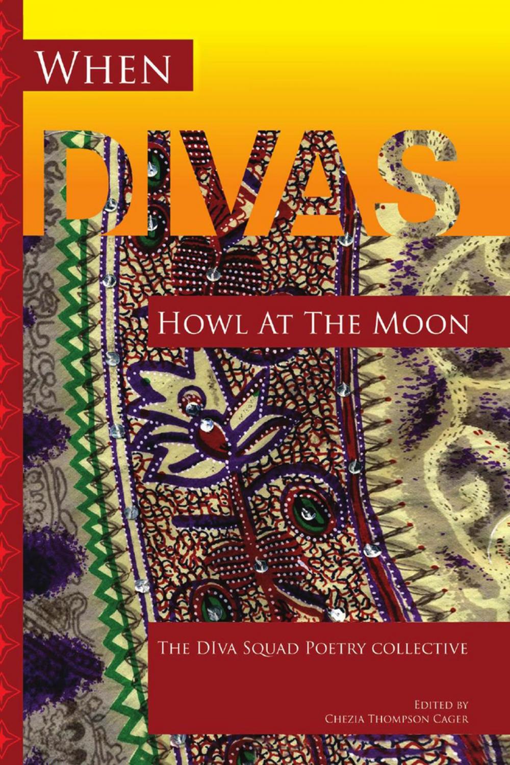 Big bigCover of When Divas Howl at the Moon