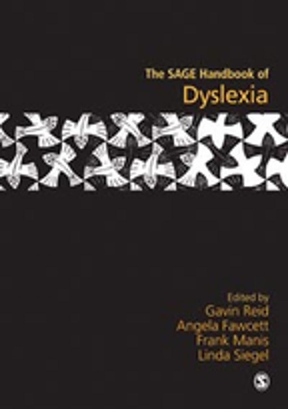 Big bigCover of The SAGE Handbook of Dyslexia