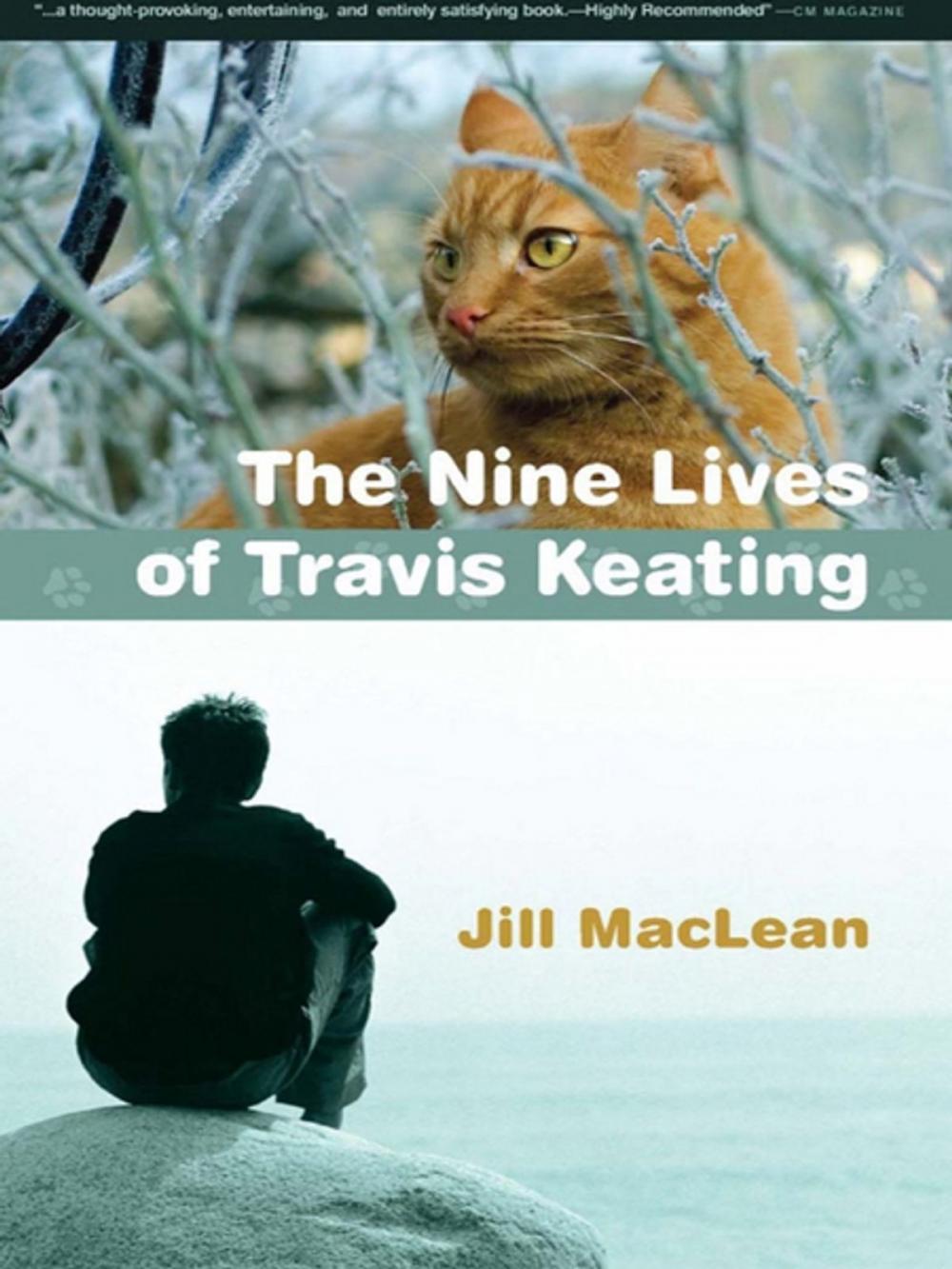 Big bigCover of The Nine Lives of Travis Keating