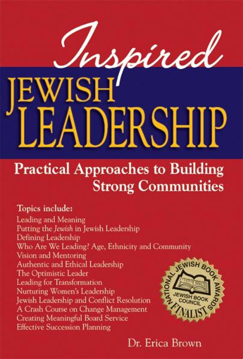 Big bigCover of Inspired Jewish Leadership: Practical Approaches to Building Strong Communities