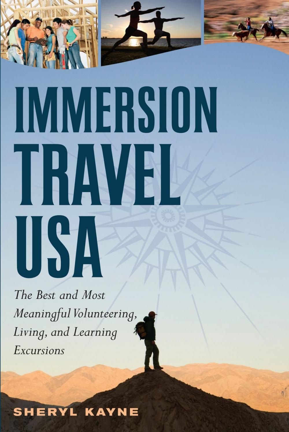 Big bigCover of Immersion Travel USA: The Best and Most Meaningful Volunteering, Living, and Learning Excursions