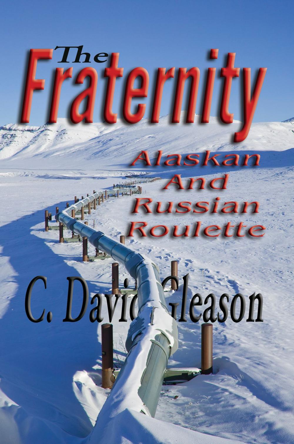 Big bigCover of The Fraternity