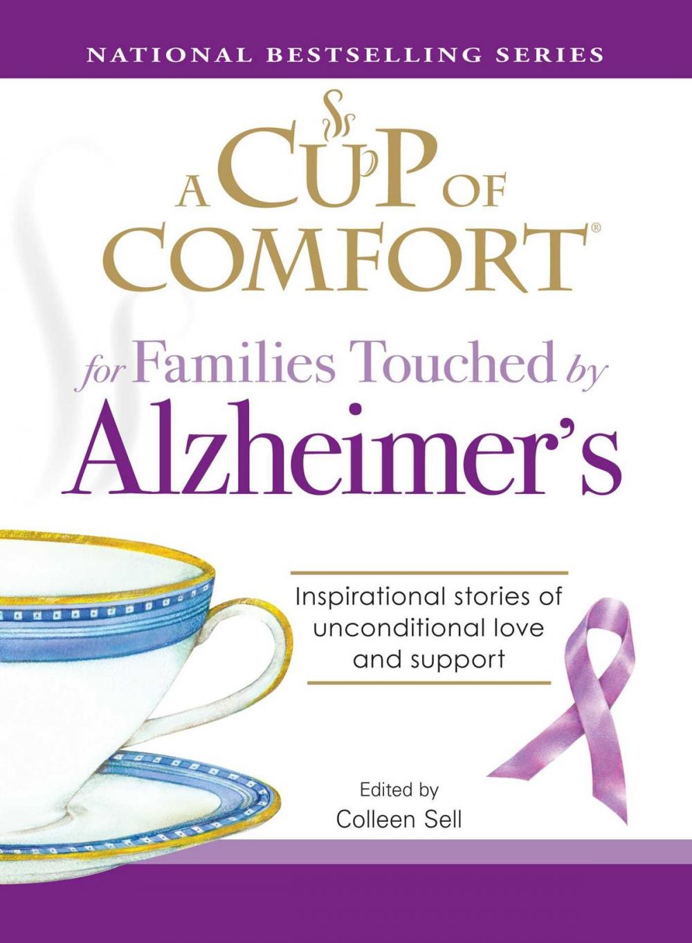 Big bigCover of A Cup of Comfort for Families Touched by Alzheimer's