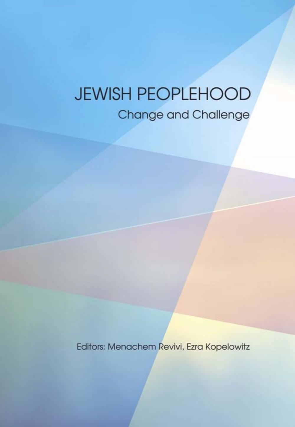 Big bigCover of Jewish Peoplehood: Change and Challenge