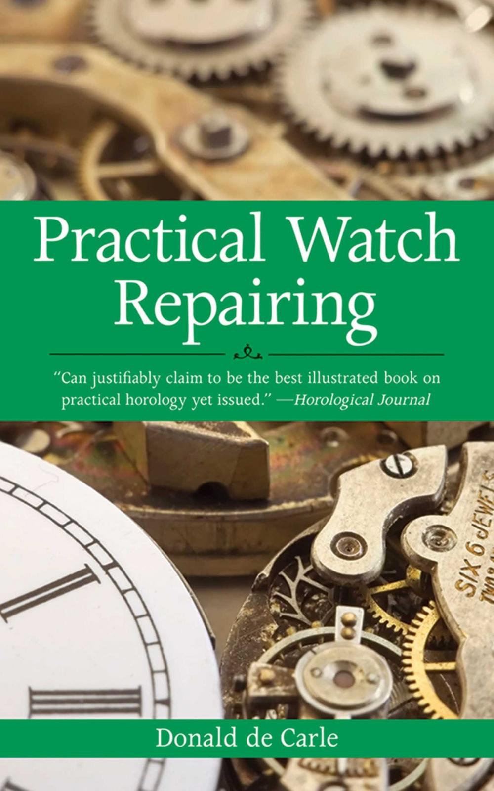 Big bigCover of Practical Watch Repairing