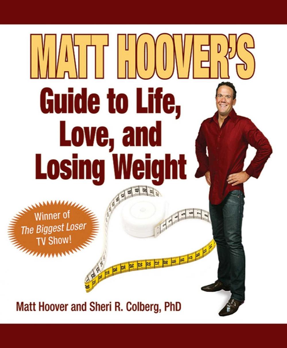 Big bigCover of Matt Hoover's Guide to Life, Love, and Losing Weight