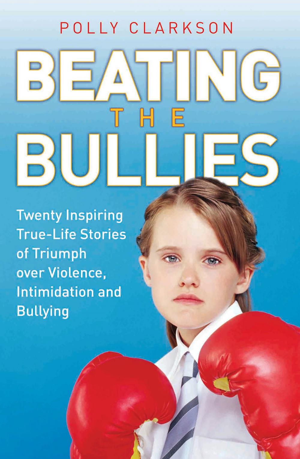 Big bigCover of Beating the Bullies