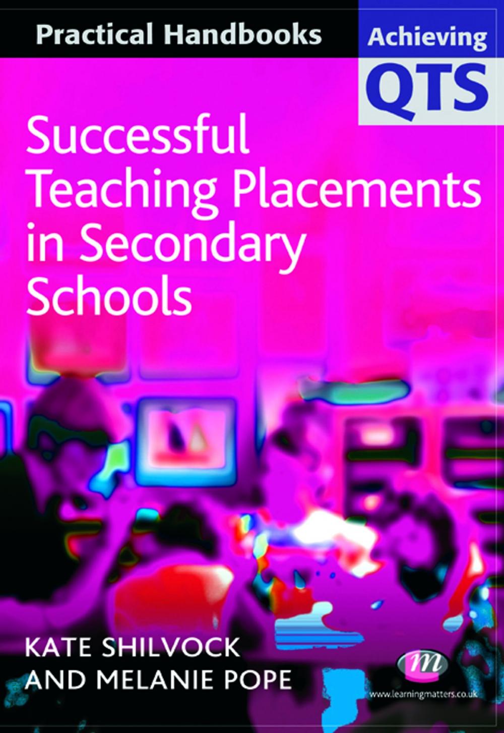 Big bigCover of Successful Teaching Placements in Secondary Schools