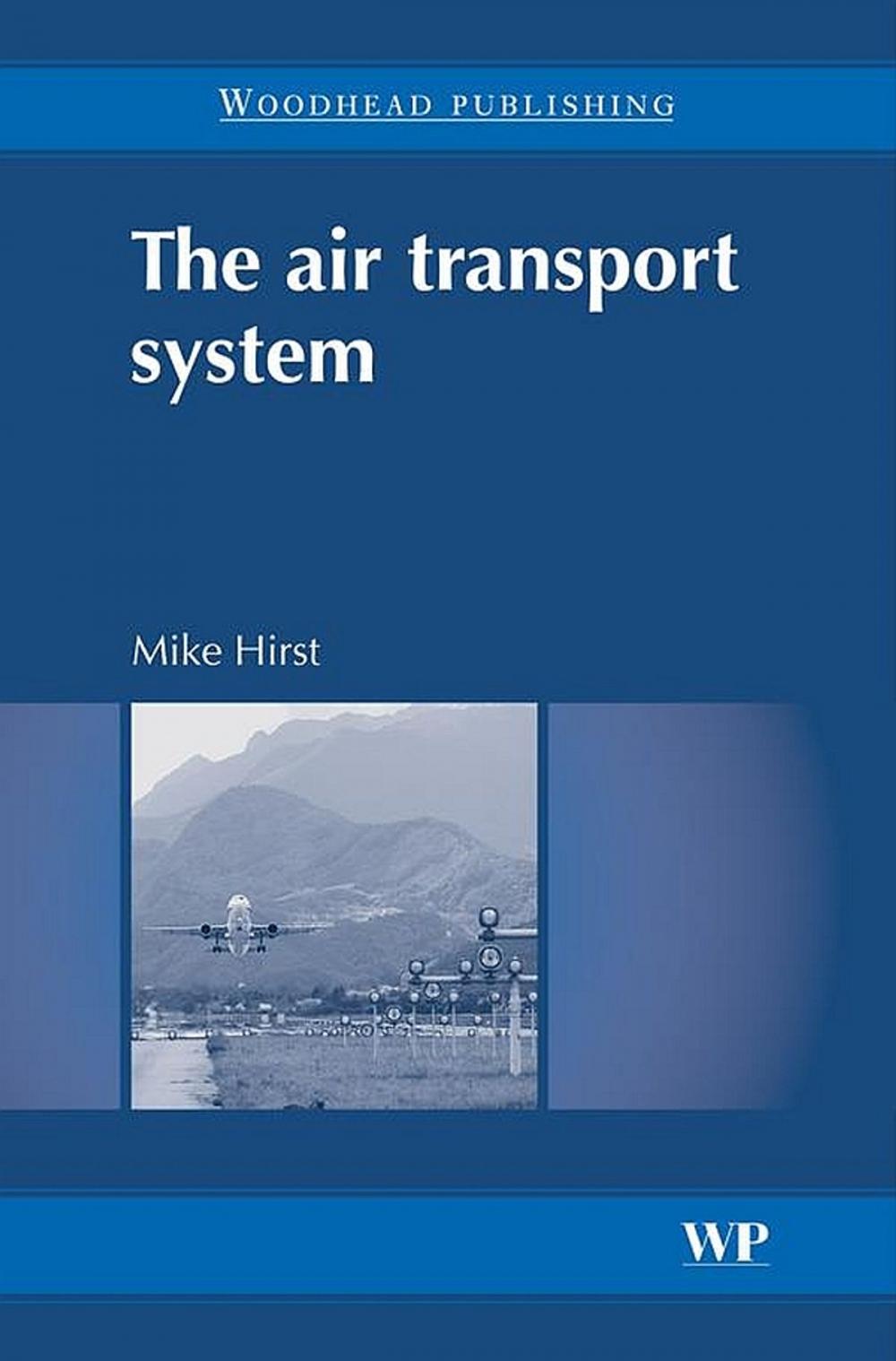 Big bigCover of The Air Transport System