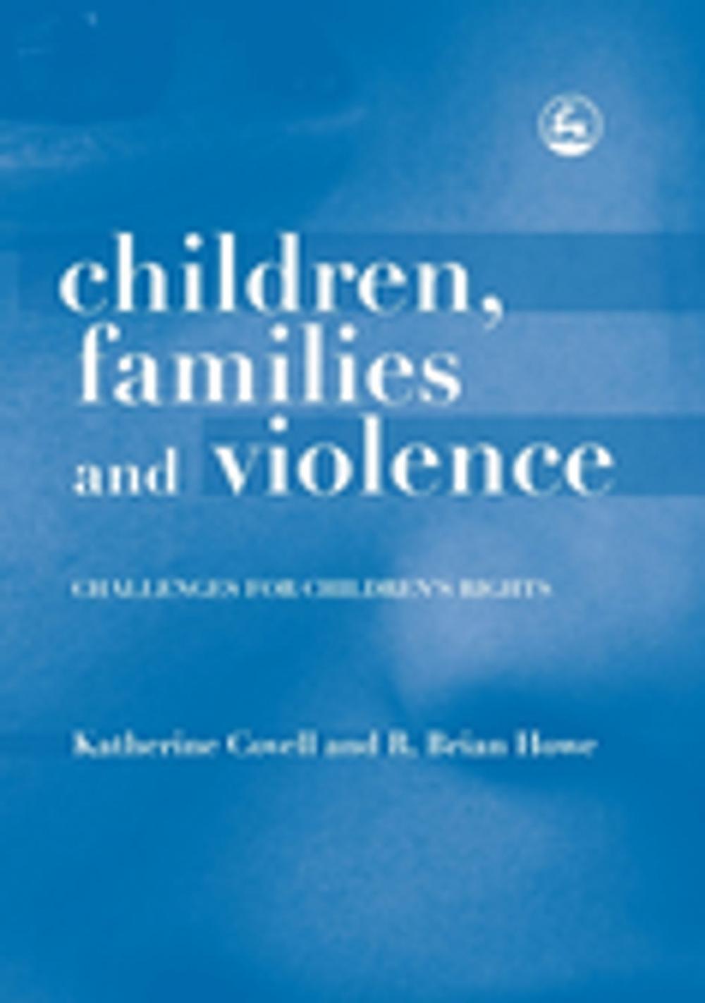 Big bigCover of Children, Families and Violence