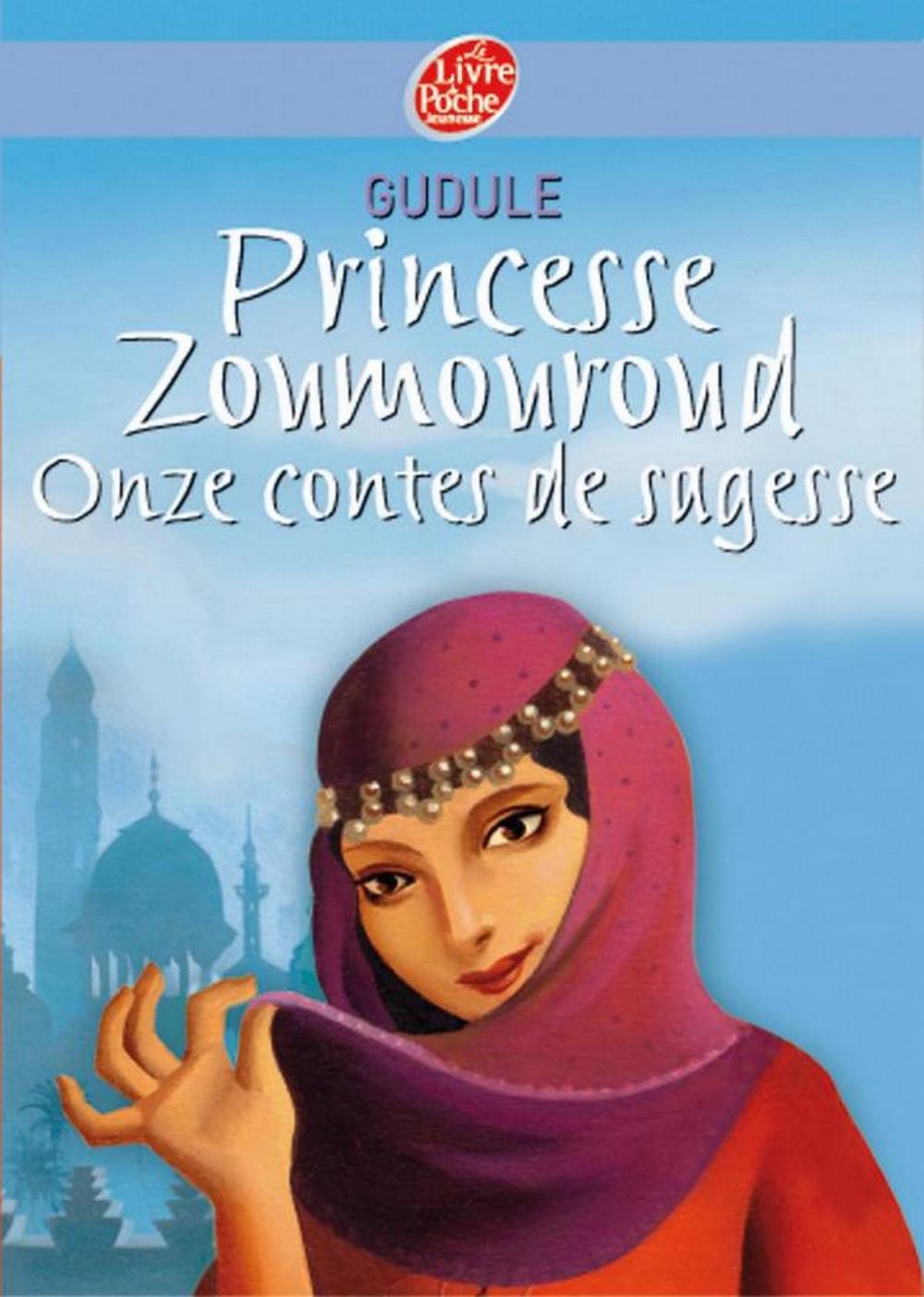 Big bigCover of Princesse Zoumouroud - Onze contes de sagesse