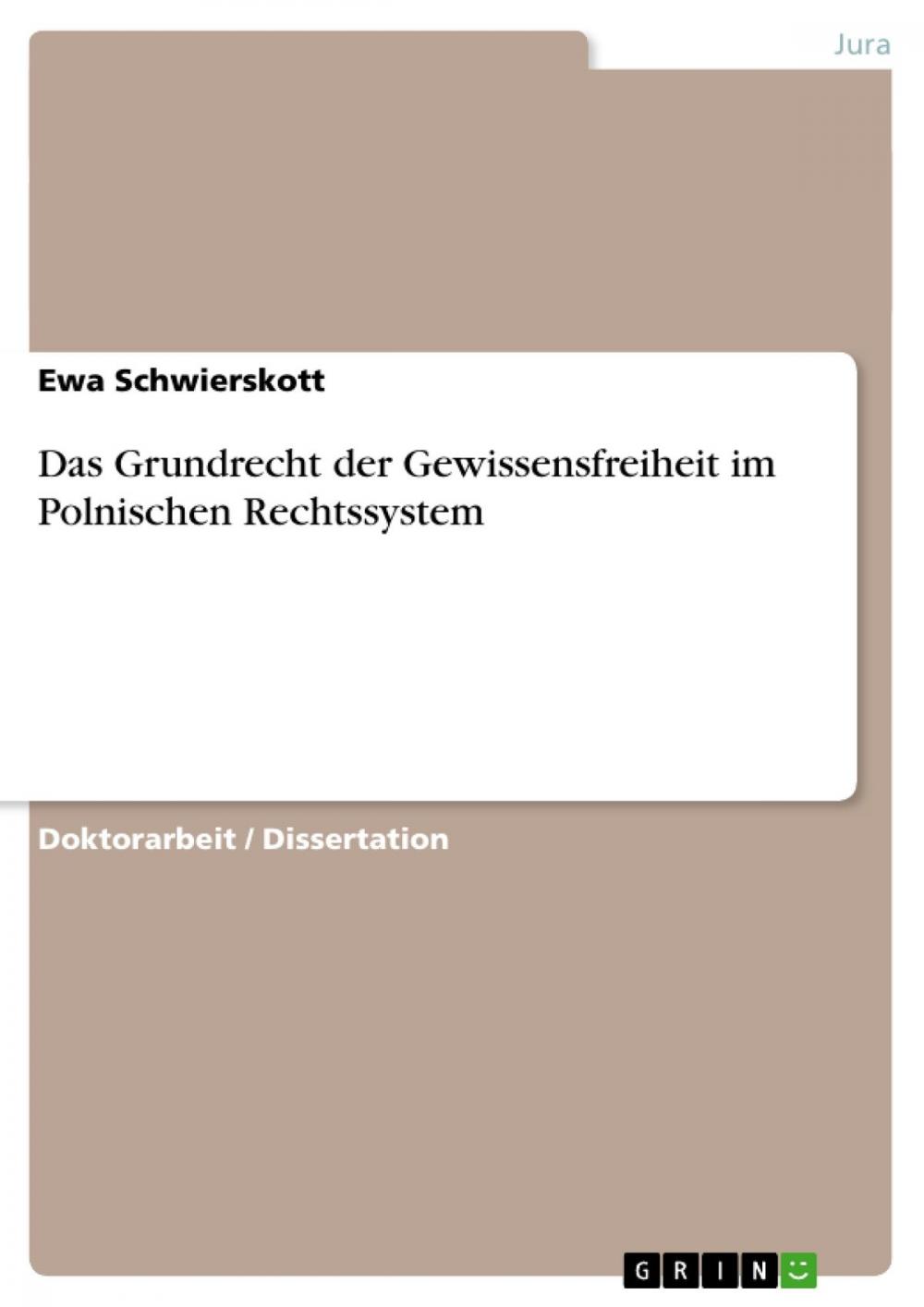 Big bigCover of Das Grundrecht der Gewissensfreiheit im Polnischen Rechtssystem