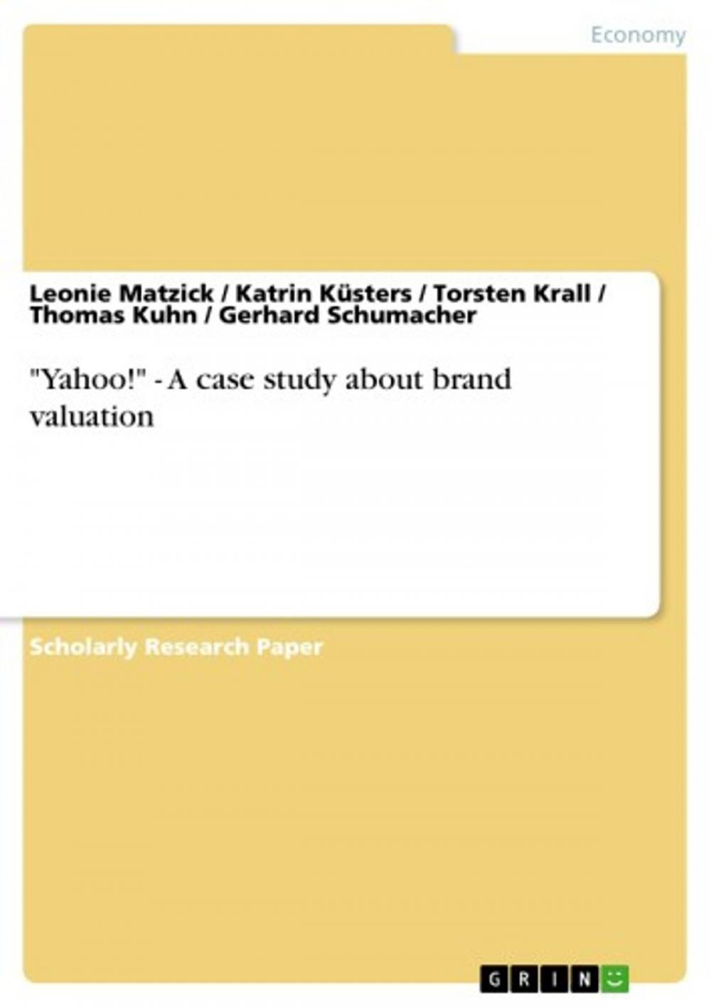 Big bigCover of 'Yahoo!' - A case study about brand valuation