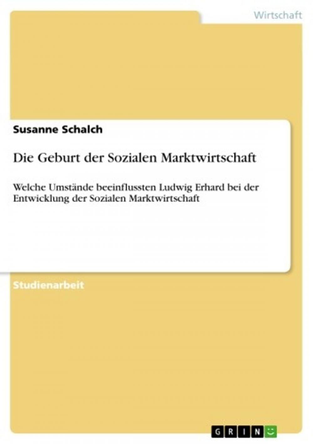 Big bigCover of Die Geburt der Sozialen Marktwirtschaft