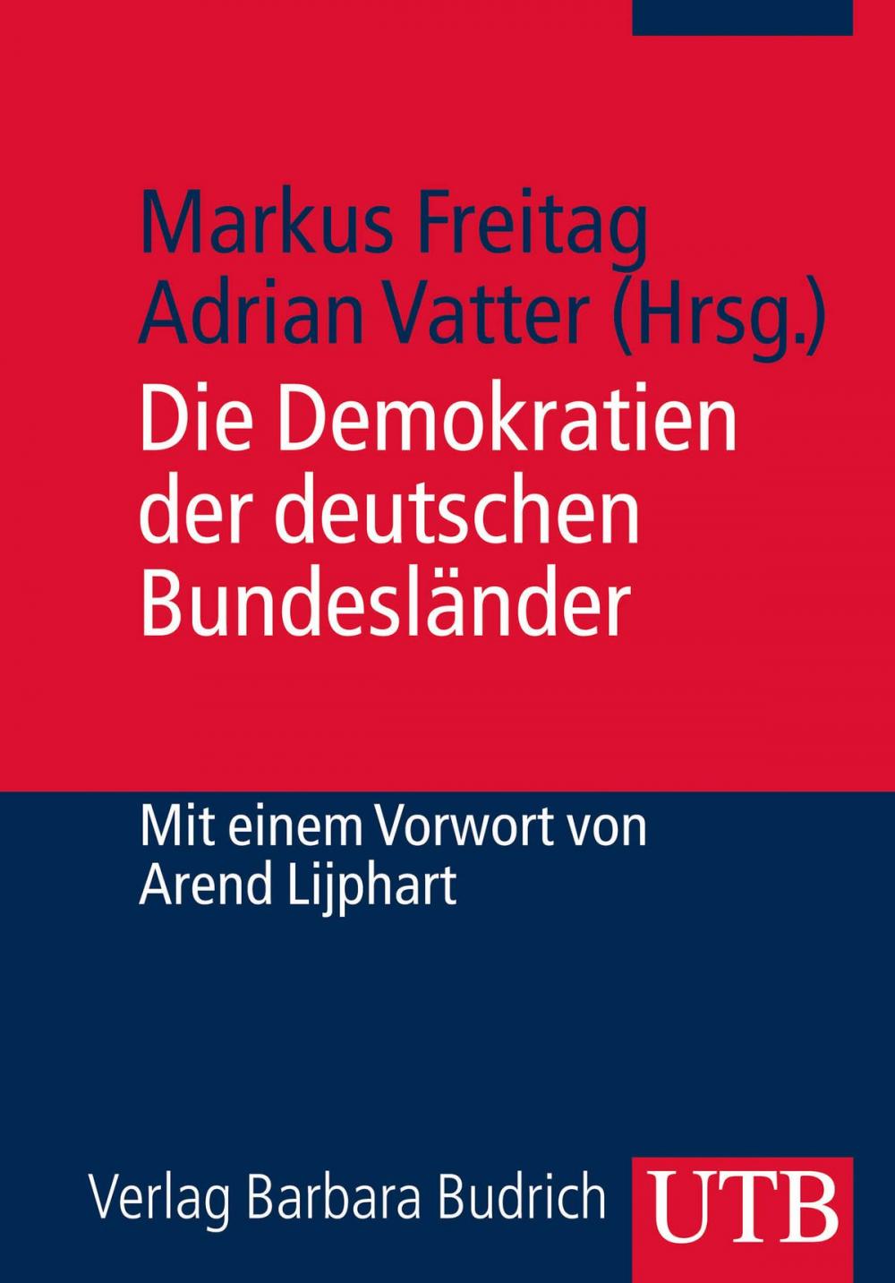 Big bigCover of Die Demokratien der deutschen Bundesländer