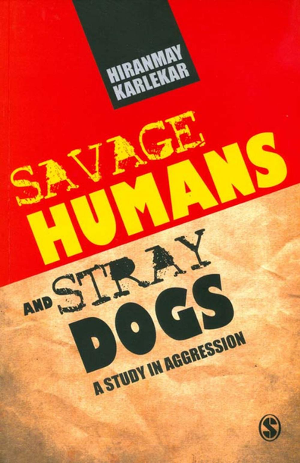 Big bigCover of Savage Humans and Stray Dogs