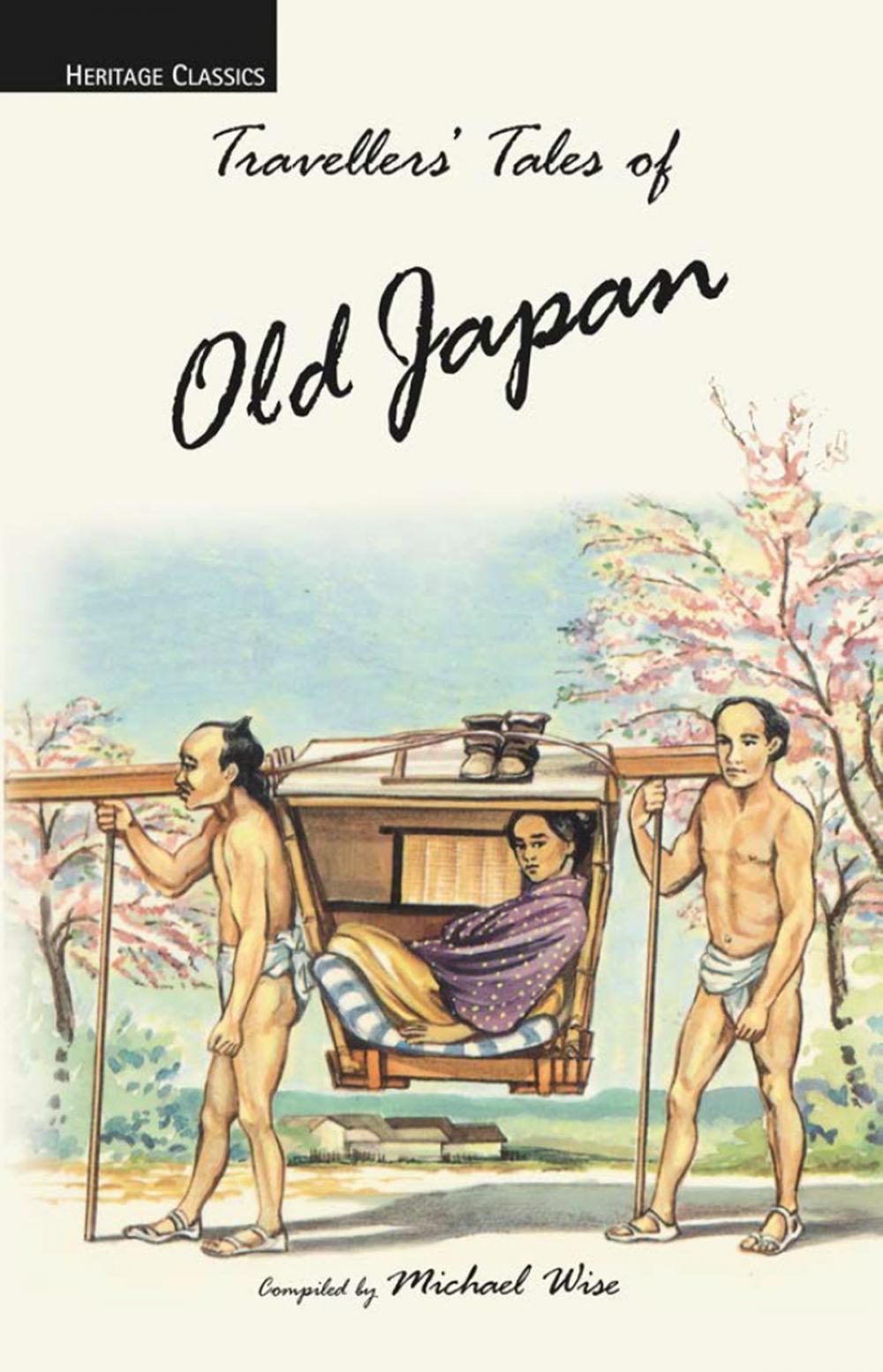 Big bigCover of Travellers' Tales of Old Japan