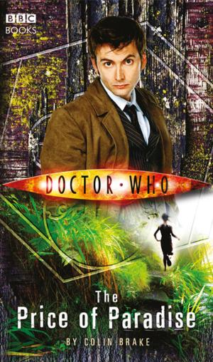 Cover of the book Doctor Who: The Price of Paradise by Martine Marquand
