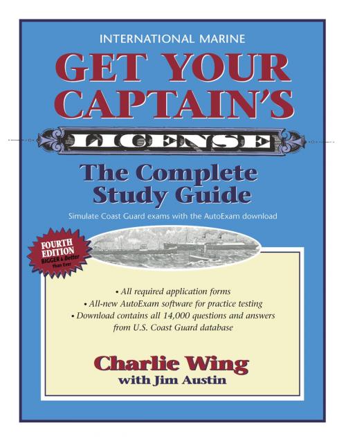 Cover of the book Get Your Captain's License, Fourth Edition by Charlie Wing, McGraw-Hill Education