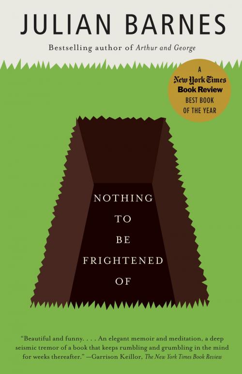 Cover of the book Nothing to Be Frightened Of by Julian Barnes, Knopf Doubleday Publishing Group
