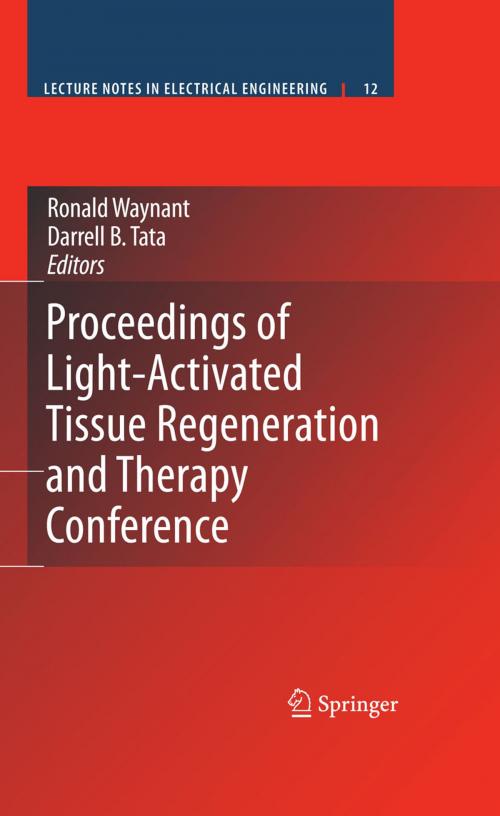 Cover of the book Proceedings of Light-Activated Tissue Regeneration and Therapy Conference by , Springer US