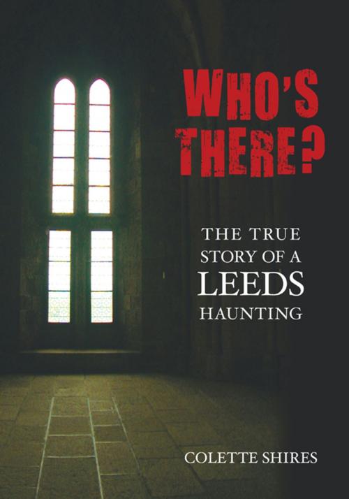 Cover of the book Who's There? by Colette Shires, The History Press