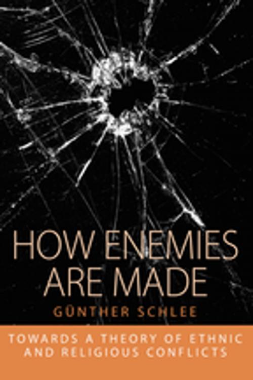 Cover of the book How Enemies Are Made by Günther Schlee, Berghahn Books