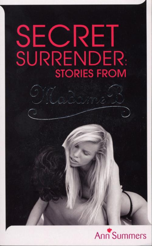 Cover of the book Secret Surrender by Ann Summers, Ebury Publishing