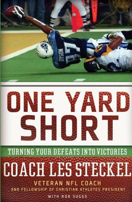 Cover of the book One Yard Short by Les Steckel, Thomas Nelson