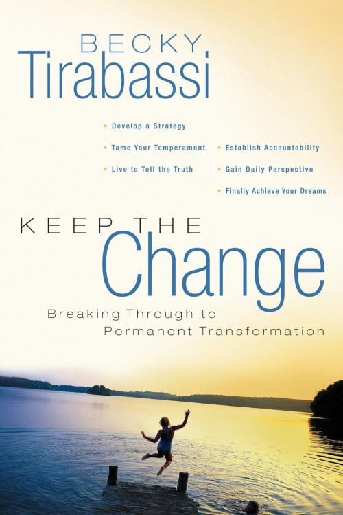 Cover of the book Keep the Change by Becky Tirabassi, Thomas Nelson