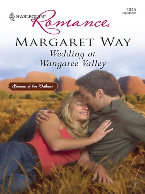 Cover of the book Wedding at Wangaree Valley by Margaret Way, Harlequin