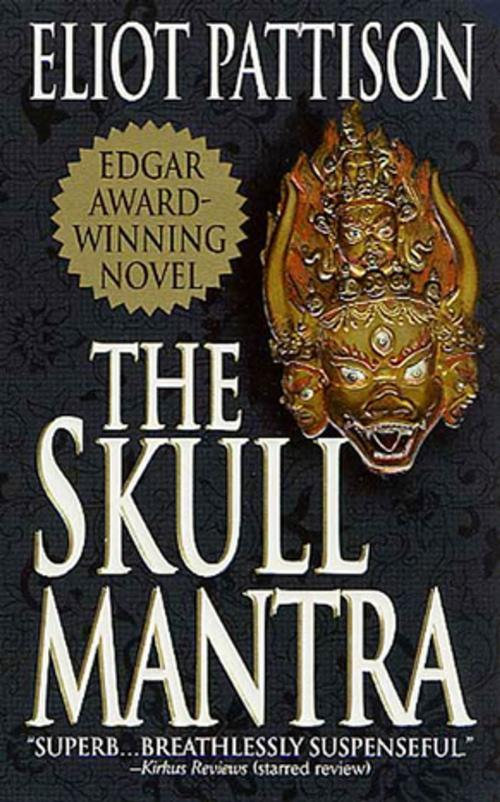 Cover of the book The Skull Mantra by Eliot Pattison, St. Martin's Press