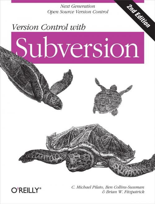 Cover of the book Version Control with Subversion by C. Michael Pilato, Ben Collins-Sussman, Brian W. Fitzpatrick, O'Reilly Media