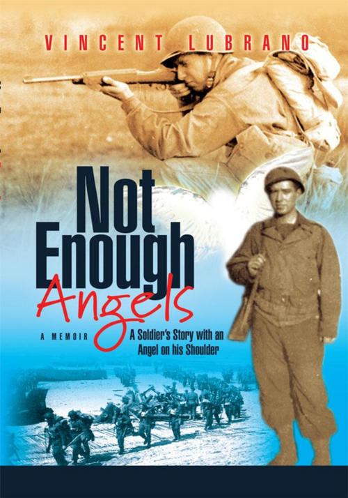 Cover of the book Not Enough Angels by Vincent Lubrano, Xlibris US