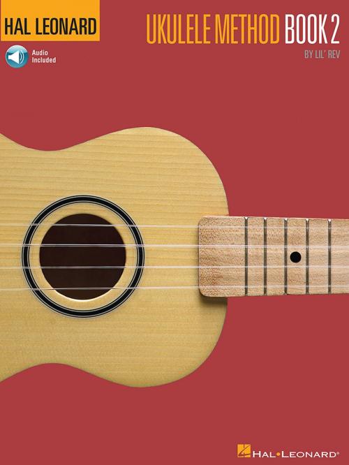 Cover of the book Hal Leonard Ukulele Method Book 2 by Lil' Rev, Hal Leonard