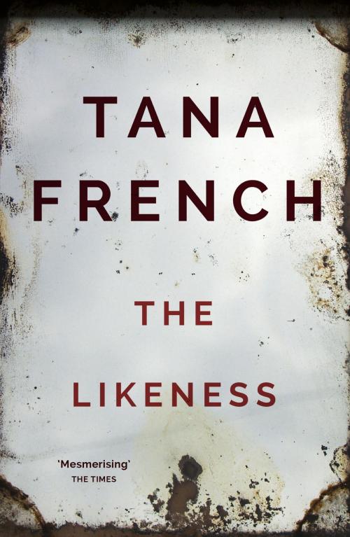 Cover of the book The Likeness by Tana French, Hodder & Stoughton