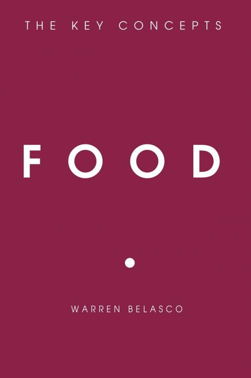 Cover of the book Food by Warren Belasco, Bloomsbury Publishing